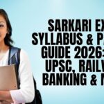 Sarkari Exam Syllabus & Pattern Guide 2026
